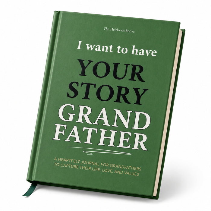 Grandpa - I Want To Have Your Story Memoir Journal Book